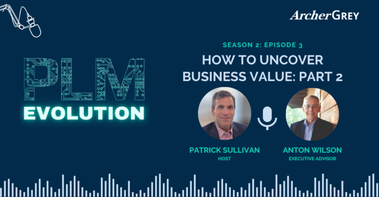 How to Uncover Business Value – Part 2