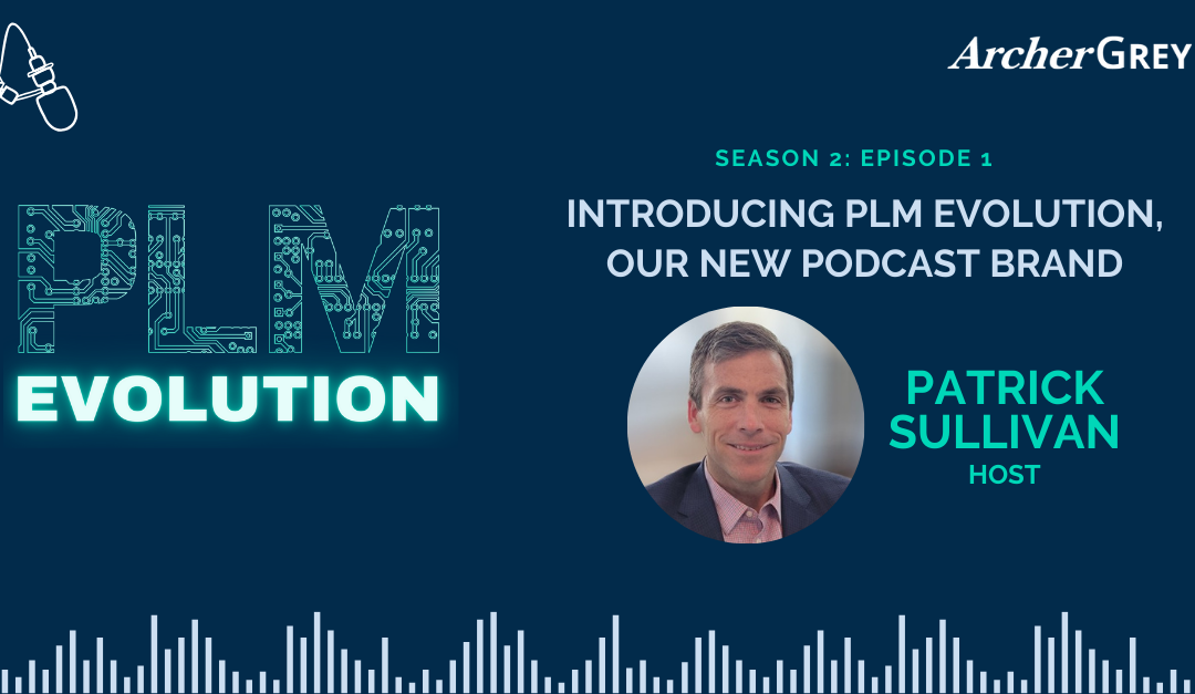 Introducing PLM Evolution, our new podcast brand