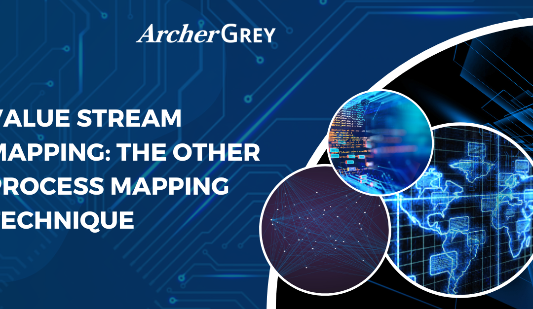 Value Stream Mapping: The Other Process Mapping Technique