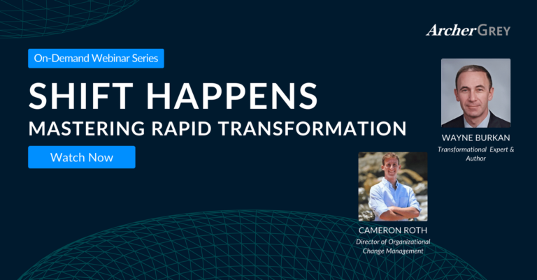 Watch the “Shift Happens: Mastering Rapid Transformation