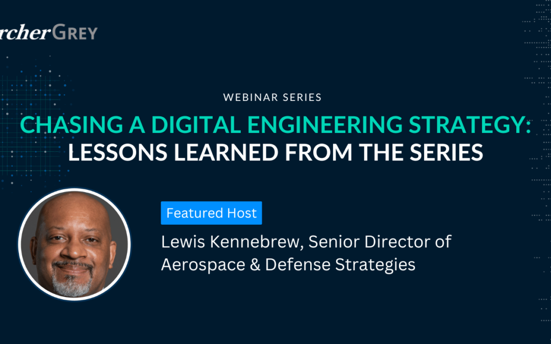 Chasing a Digital Engineering Strategy: Lessons Learned from the Series