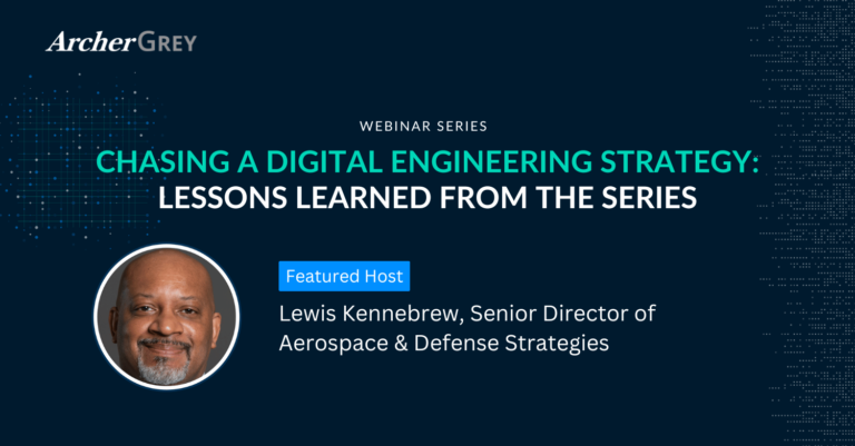 Chasing a Digital Engineering Strategy: Lessons Learned from the Series